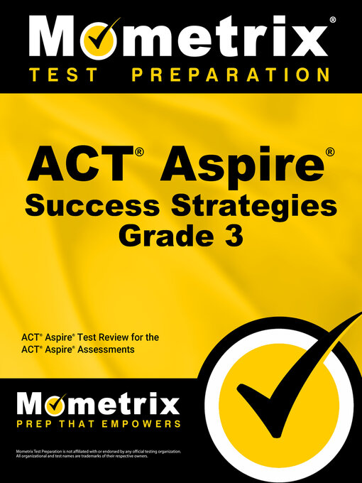 Title details for ACT Aspire Grade 3 Success Strategies Study Guide by ACT Aspire Exam Secrets Test Prep Staff - Available